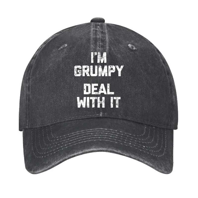 I'm Grumpy Deal With It Cap