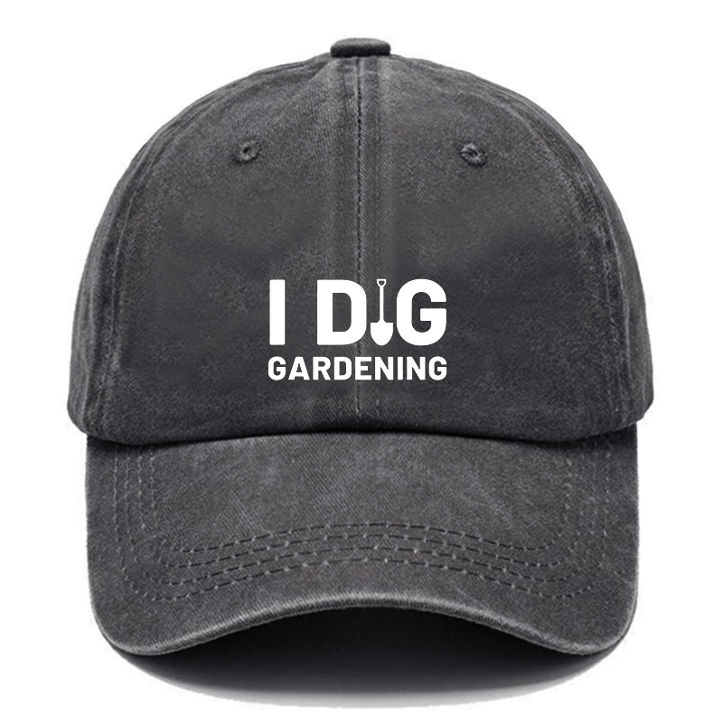 I Dig Gardening Cap