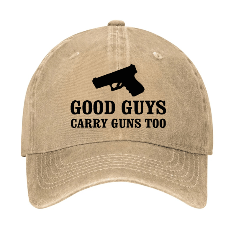 Good Guys Carry Guns Too Cap