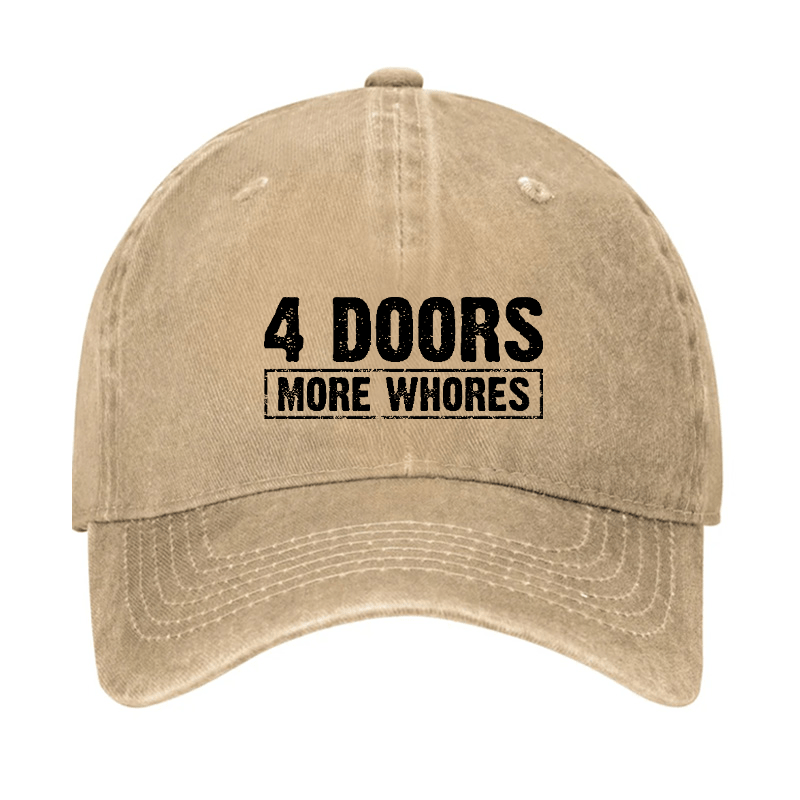 4 Doors More Whores Funny Sarcastic Baseball Cap