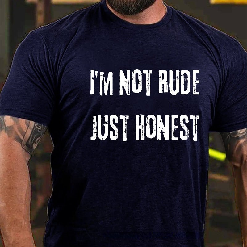 I'm Not Rude Just Honest Sarcastic Men's Cotton T-shirt
