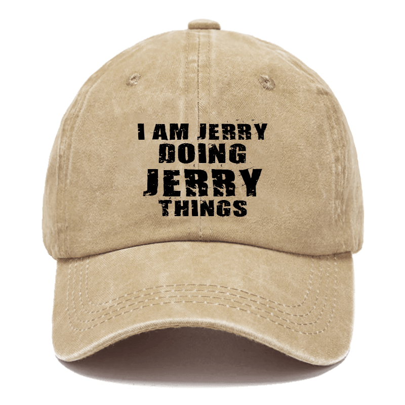 I Am Jerry Doing Jerry Things Cap