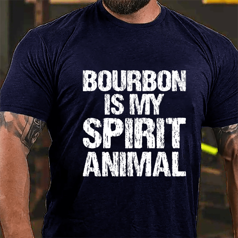 Bourbon Is My Spirit Animal Cotton T-shirt