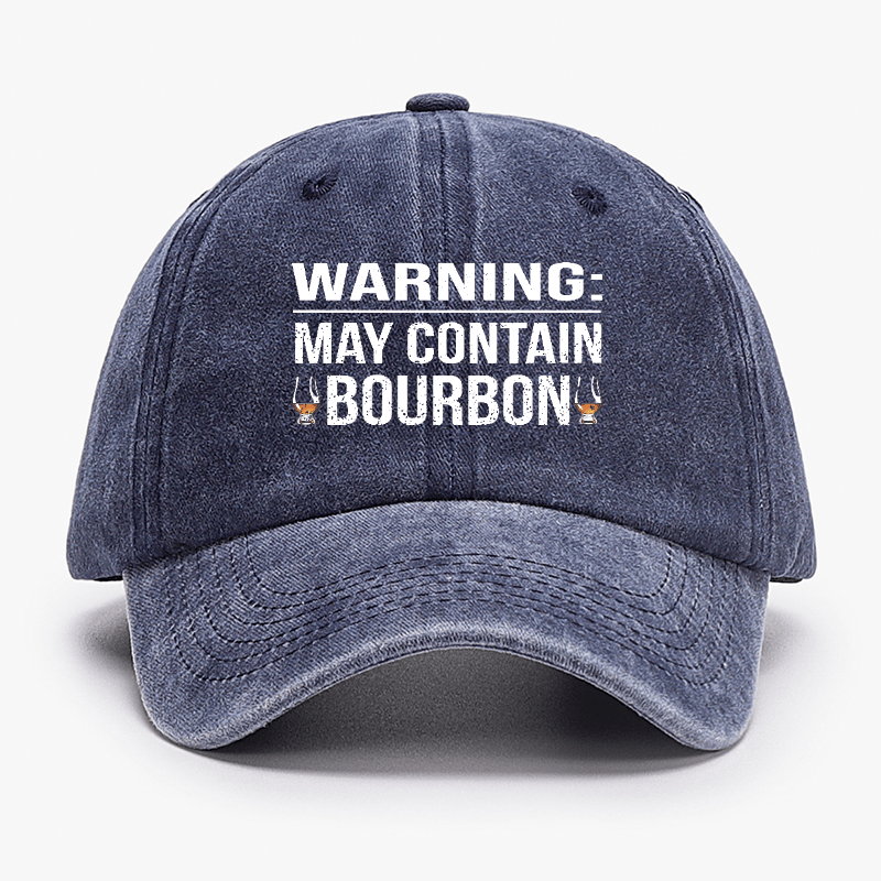 Warning: May Contain Bourbon Cap