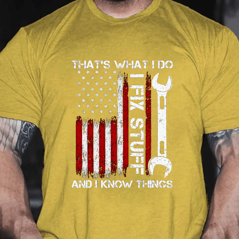That's What I Do I Fix Stuff American Flag Cotton T-shirt