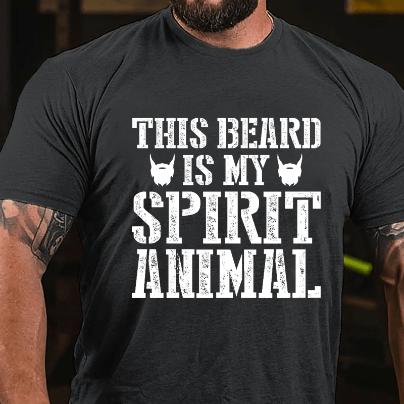 This Beard Is My Spirit Animal Cotton T-shirt