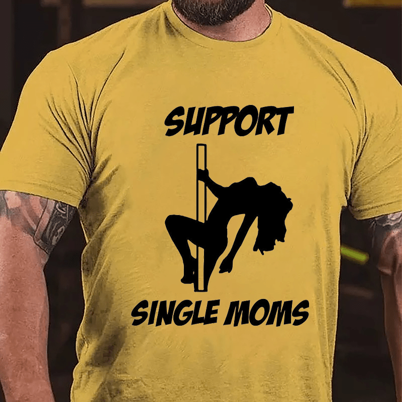 Supprt Single Moms Cotton T-shirt