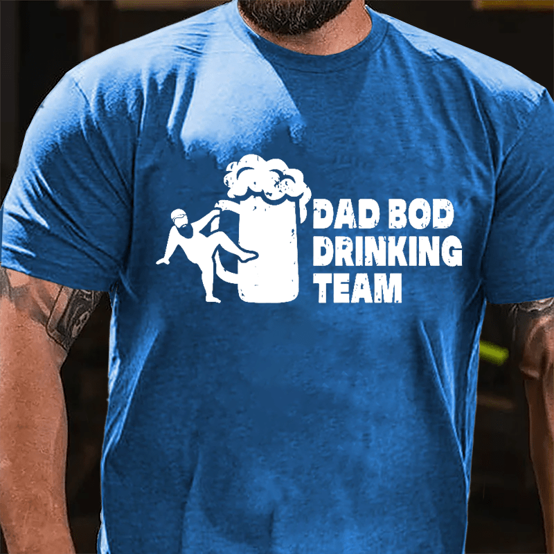 Dad Bod Drinking Team Cotton T-shirt