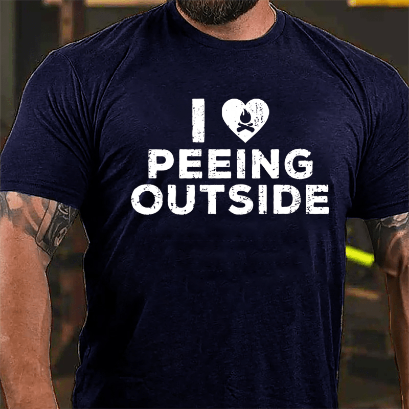 I Love Peeing Outside Cotton T-shirt