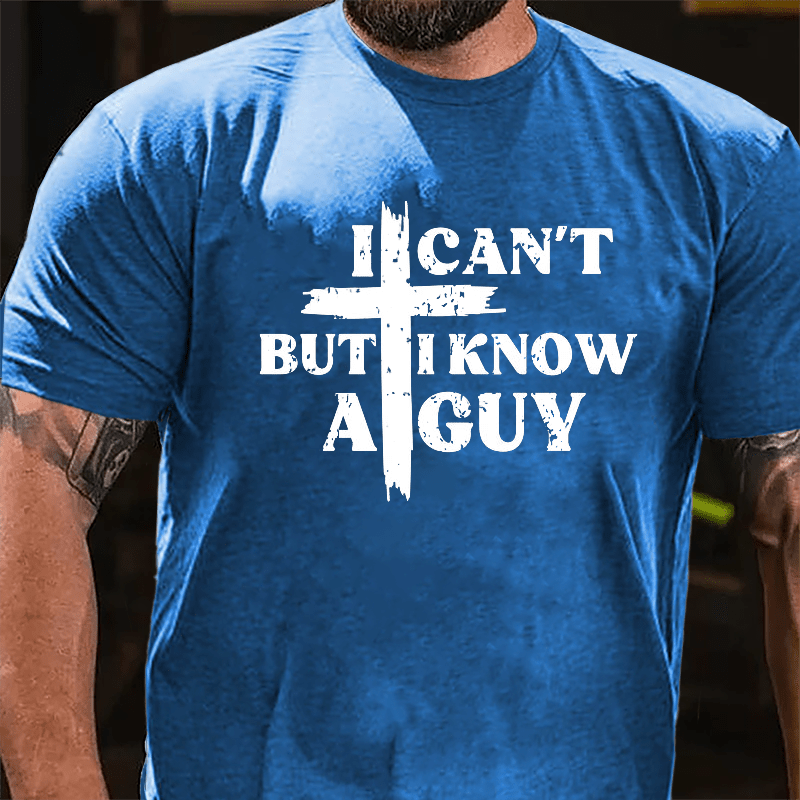 I Can't But I Know A Guy Cross Print Cotton T-shirt