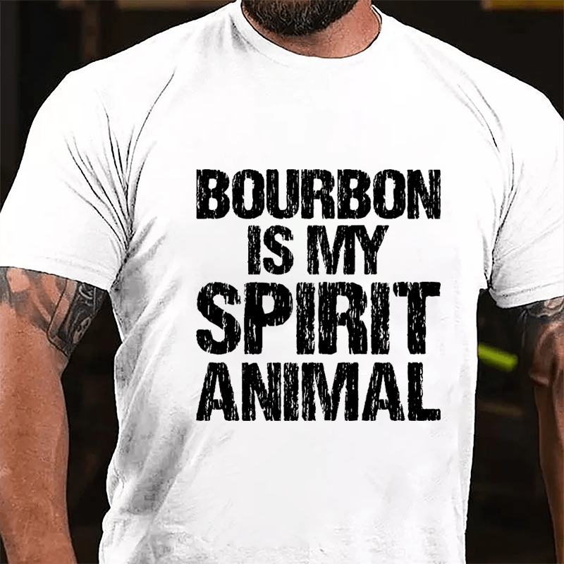 Bourbon Is My Spirit Animal Cotton T-shirt