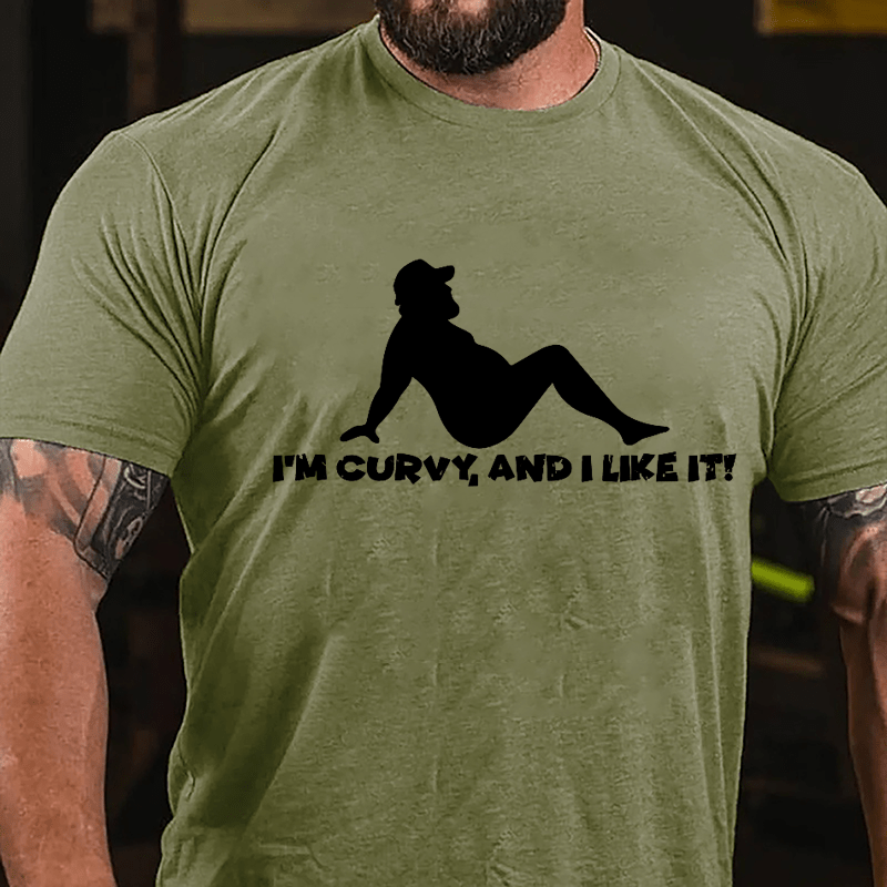 I'm Curvy And I Like It Cotton T-shirt