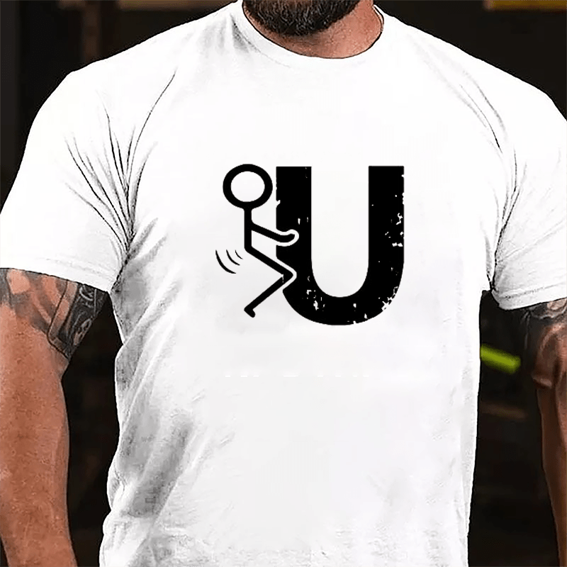 Fuck U Funny Print Cotton T-shirt