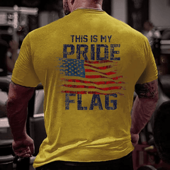 This Is My Pride USA Flag Cotton T-shirt