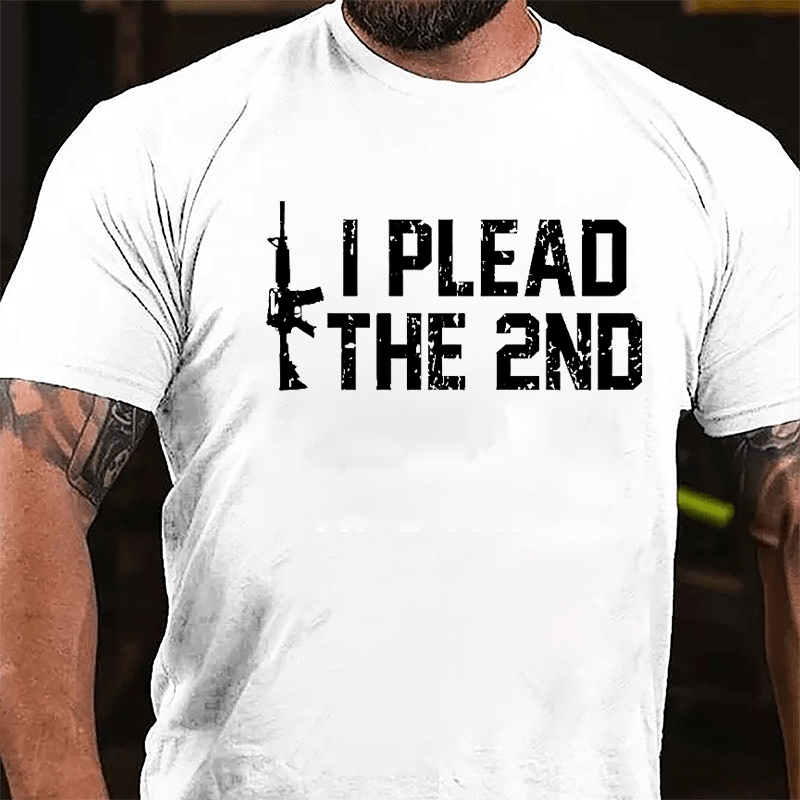 I Plead The 2nd Cotton T-shirt