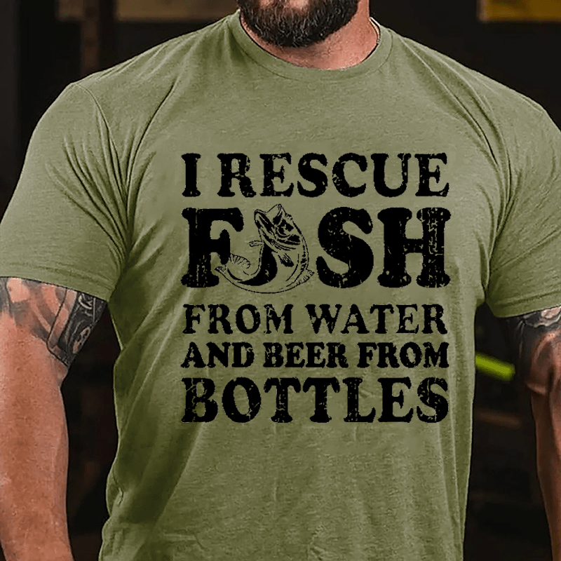 I Rescue Fish From Water And Beer From Bottles Funny Cotton T-shirt