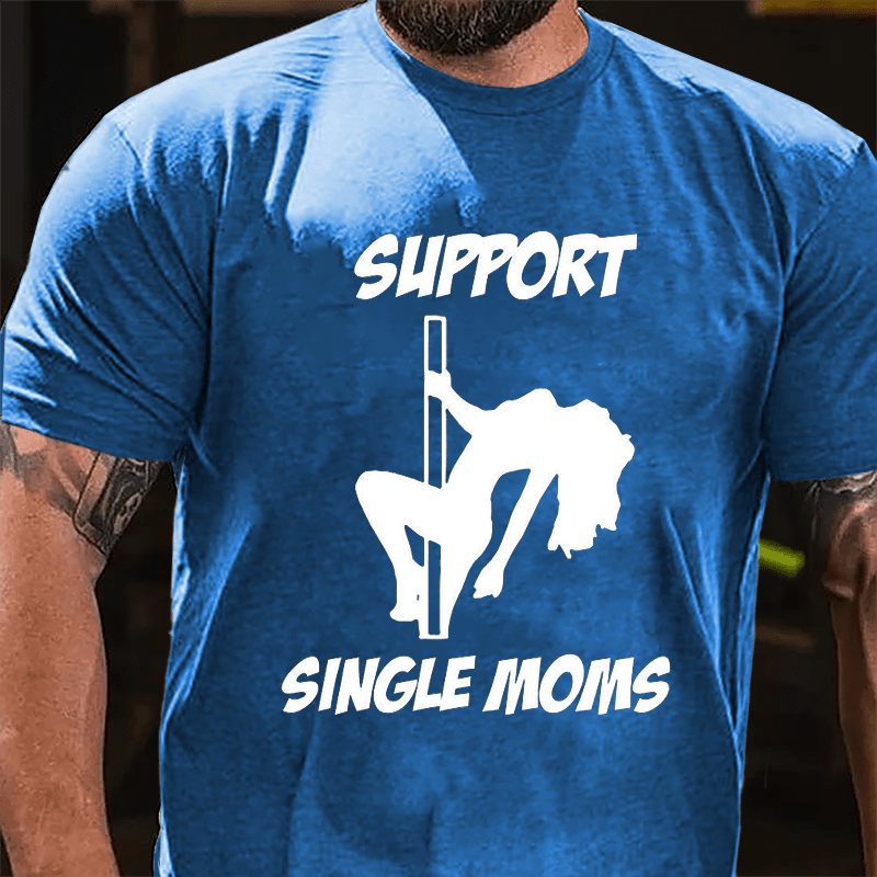 Supprt Single Moms Cotton T-shirt