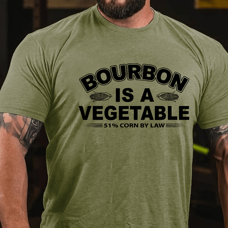 Bourbon Is A Vegetable 51% Corn By Law Cotton T-shirt