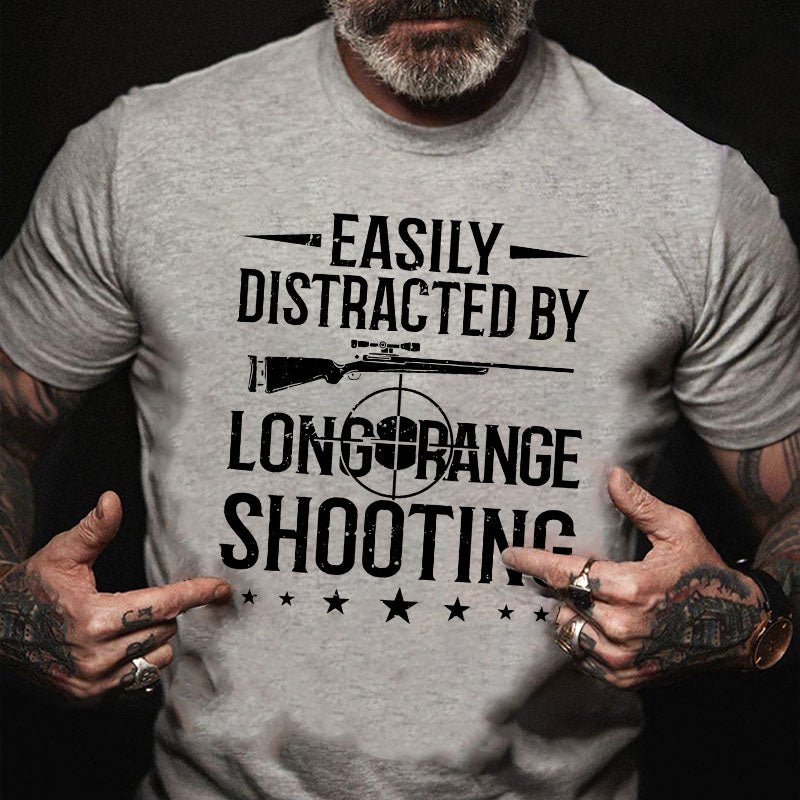 Easily Distracted By Long Range Shooting Cotton T-shirt