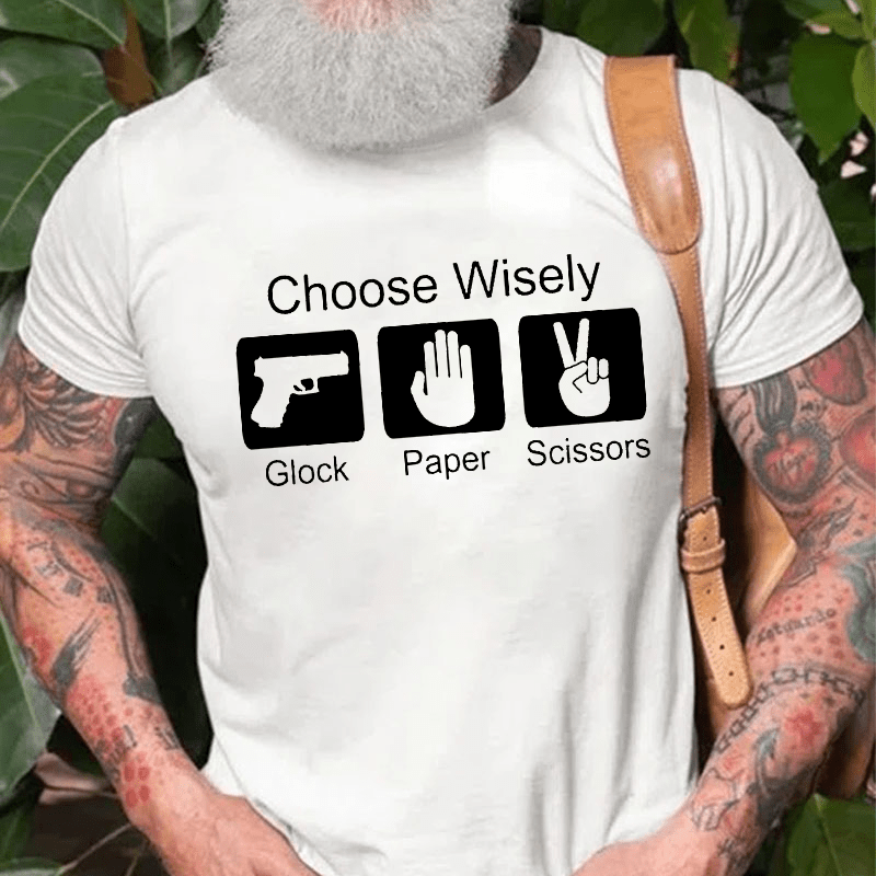 Choose Wisely Glock Paper Scissors Cotton T-shirt