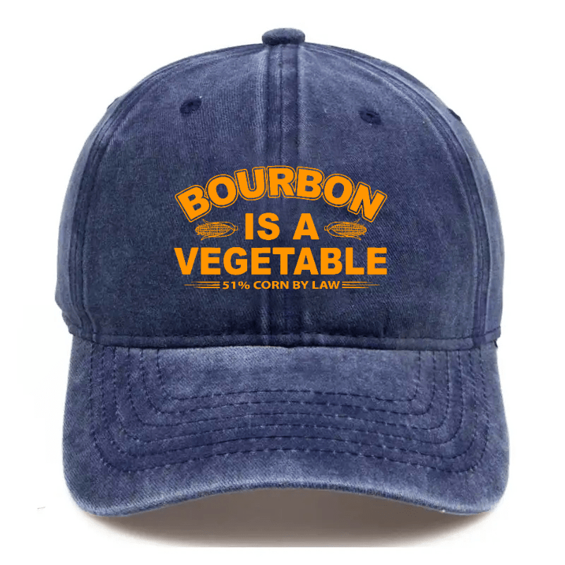 Bourbon Is A Vegetable 51% Corn By Law Cap