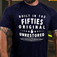 Built In The Fifties Original Unrestored Some Parts Still In Working Order Cotton T-shirt