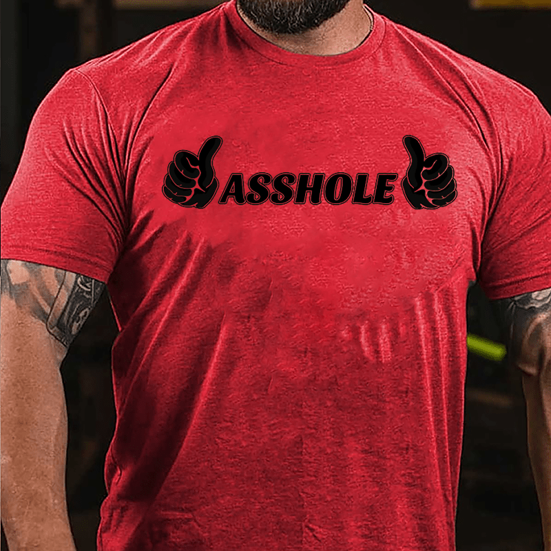 Asshole Two Thumbs Up Cotton T-shirt