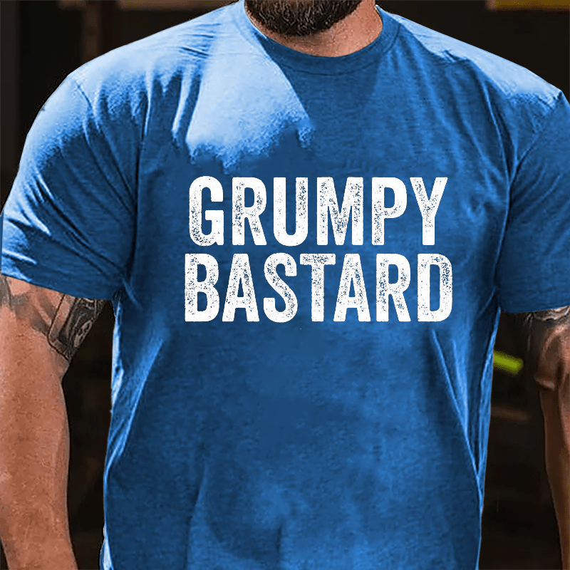 Grumpy Bastard Cotton T-shirt