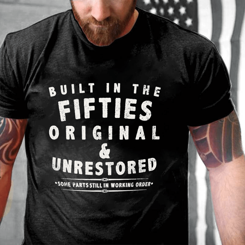 Built In The Fifties Original Cotton T-shirt