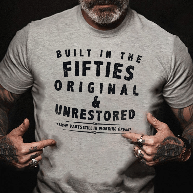 Built In The Fifties Original Cotton T-shirt