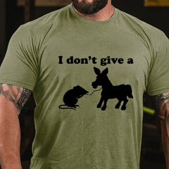 I Don'T Give A....Cotton T-shirt