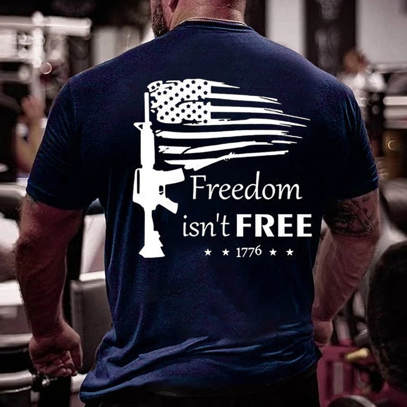 Freedom Isn't Free Gun USA Flag Print Cotton T-shirt