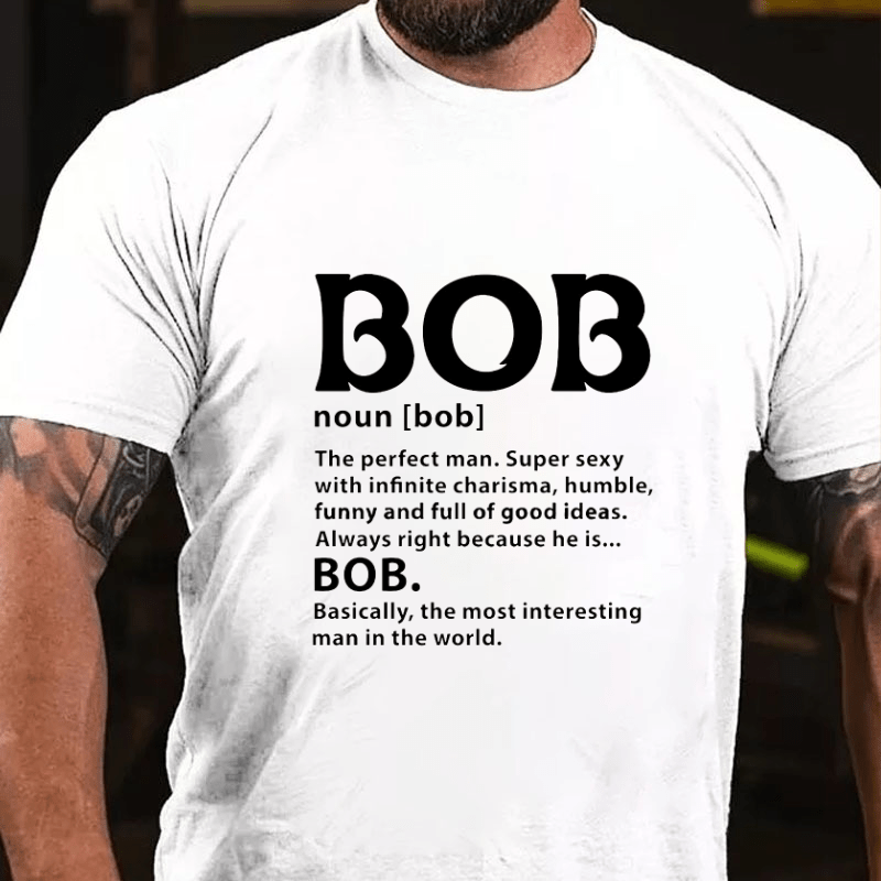 Bob Definition Men Cotton T-shirt