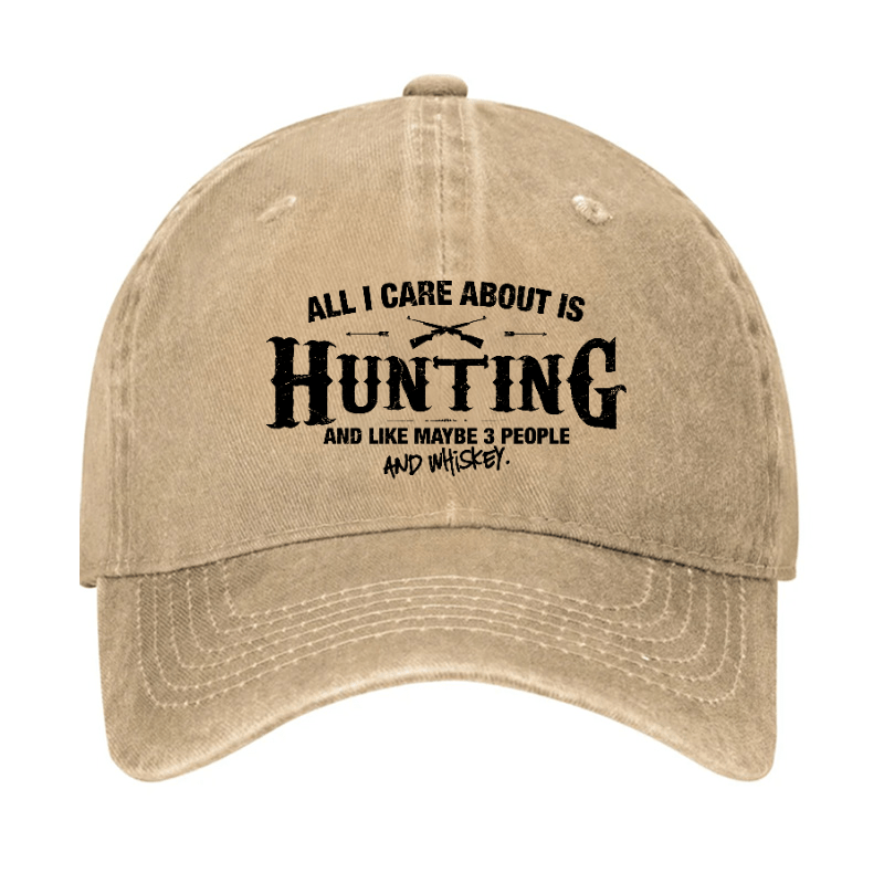 All I Care About is Hunting And Like Maybe 3 People and Whiskey Cap