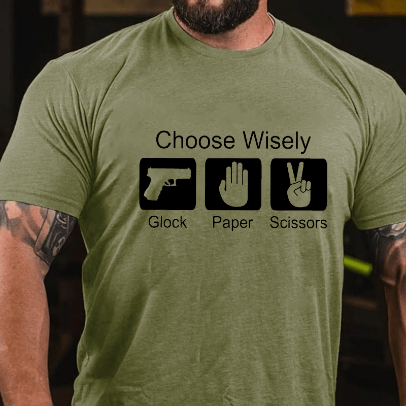 Choose Wisely Glock Paper Scissors Cotton T-shirt