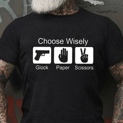 Choose Wisely Glock Paper Scissors Cotton T-shirt