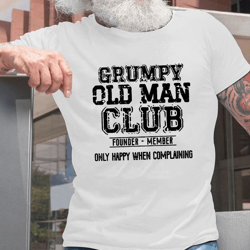 Grumpy Old Man Club Founder Member Cotton T-shirt