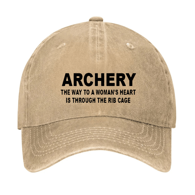 Archery the Way to a Woman's Heart Is Through the Rib Cage Cap