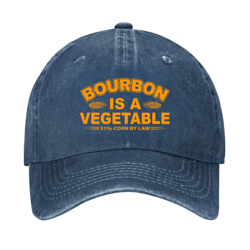 Bourbon Is A Vegetable 51% Corn By Law Cap