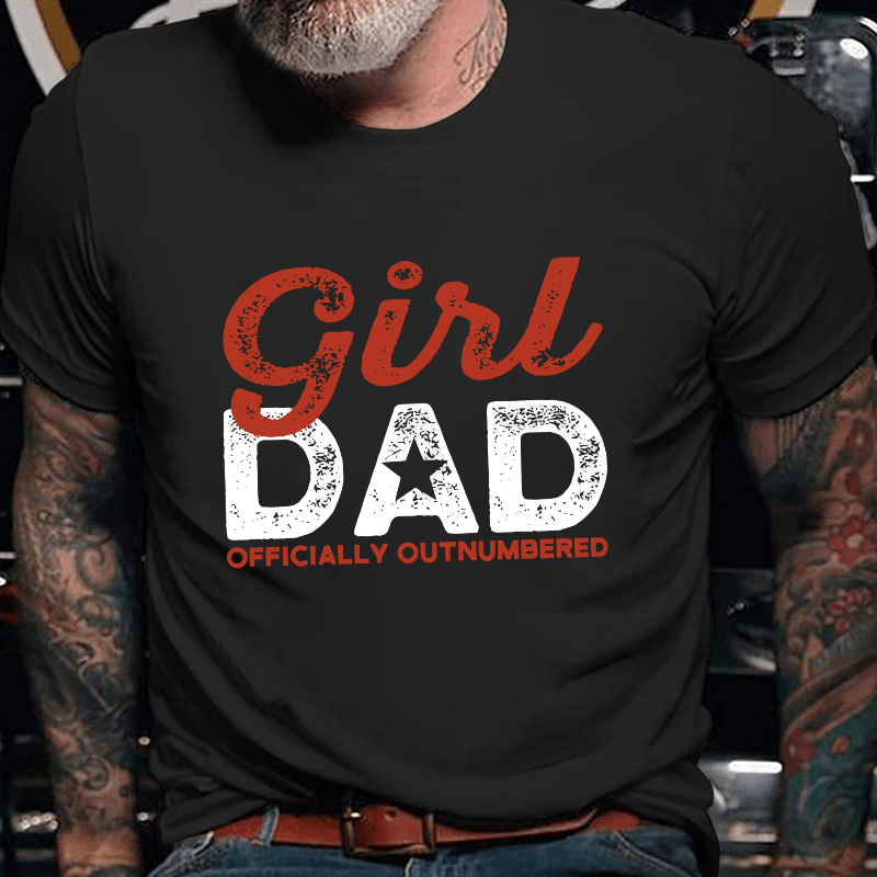 Girl Dad Officially Outnumbered Funny Dad Cotton T-shirt