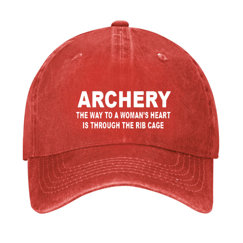 Archery the Way to a Woman's Heart Is Through the Rib Cage Cap