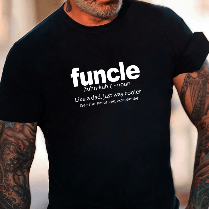 Funcle Better Than Dad Urban Dictionary Definition Cotton T-shirt