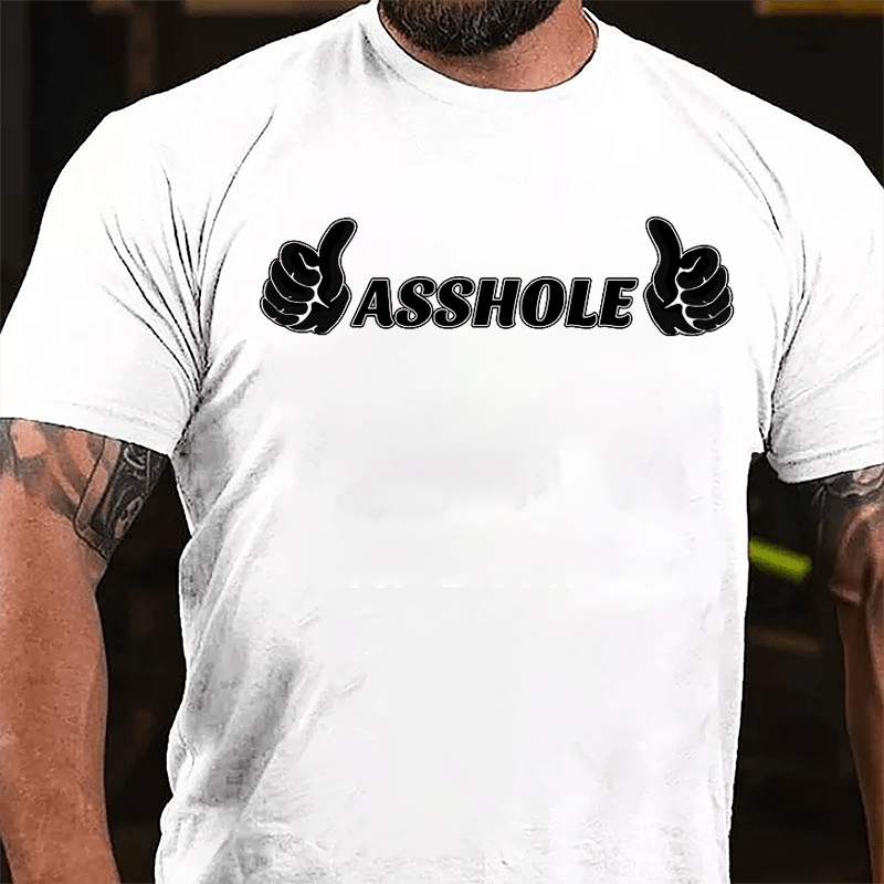 Asshole Two Thumbs Up Cotton T-shirt